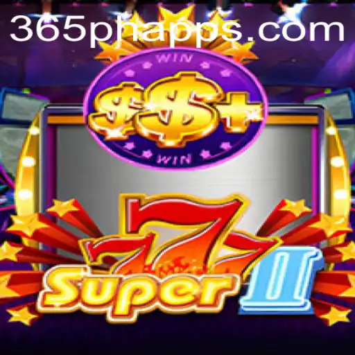 Discover the Exciting World of Super777II with 365PH.COM